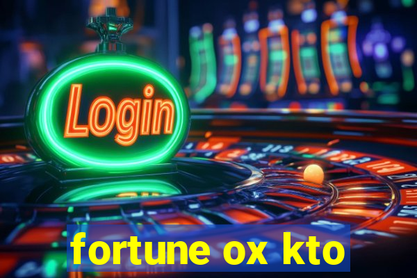 fortune ox kto